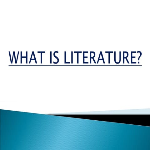 Literature, Its Definition and Classification.ppt