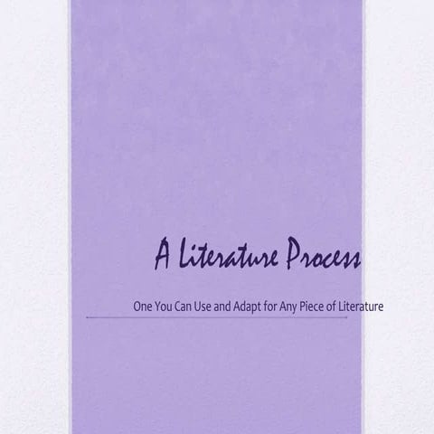 A Literature Process | PPTX