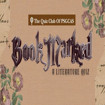 LITERATURE QUIZ | THE QUIZ CLUB OF PSGCAS | 11 MARCH 2025 .pdf