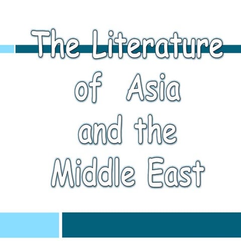 The Literature of Asia and Middle East