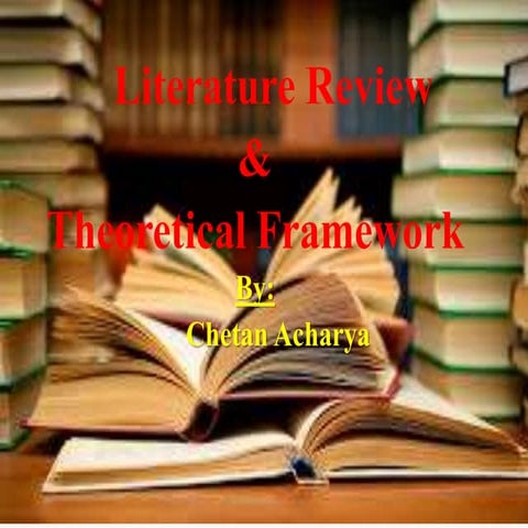 Literature Review and Theoritical Framework.ppsx