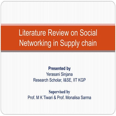 Literature Review on Social Networking in Supply chain