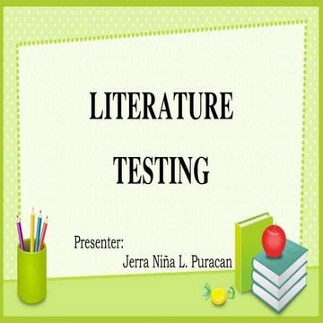 Literature Testing