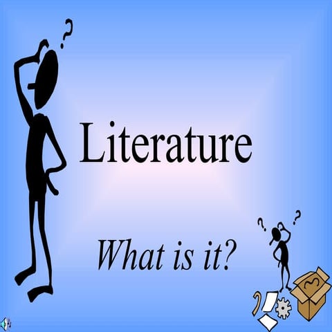 Literature what is it