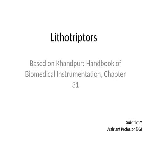 Lithotriptors_Detailed_Academic_Presentation.pptx