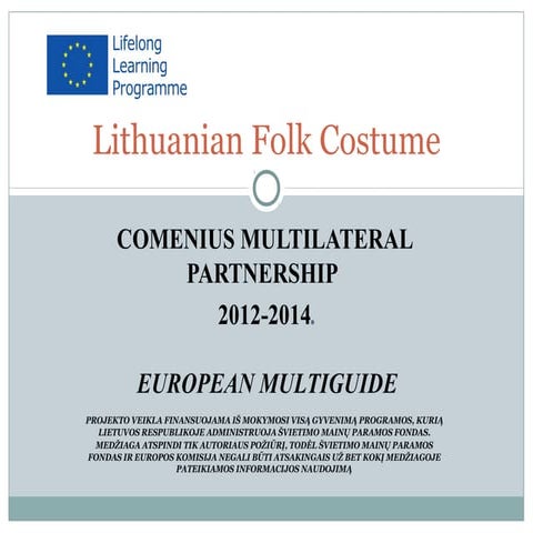 Presentation of folk costumes - Lithuania