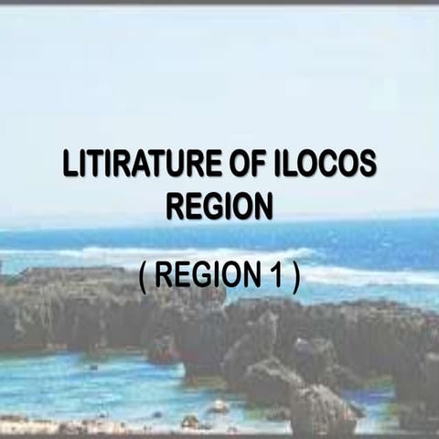Litirature of ilocos region | PPTX
