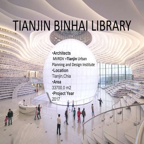 TIANJIN BINHAI LIBRARY