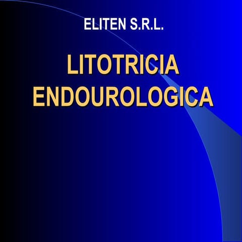 Litotricia endourologica IQ GABRIELA BARBOZA