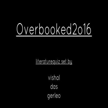 Lit Quiz Prelims Answers