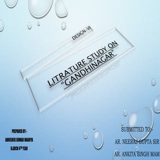 Litrature study on gandhinagar