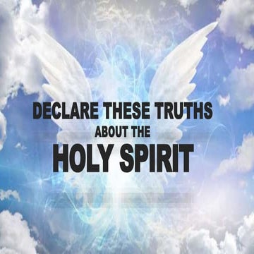 10 Truths About The Holy Spirit 