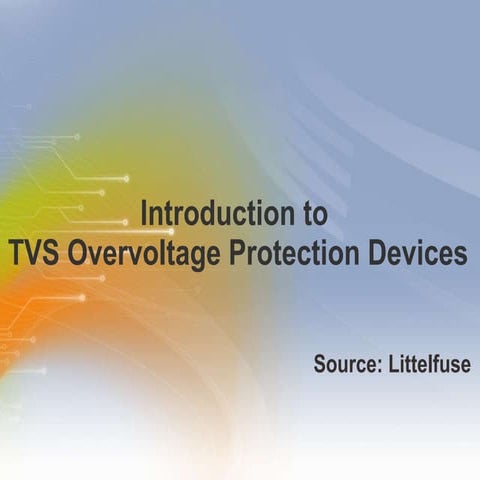 Introduction to TVS Overvoltage Protection Devices