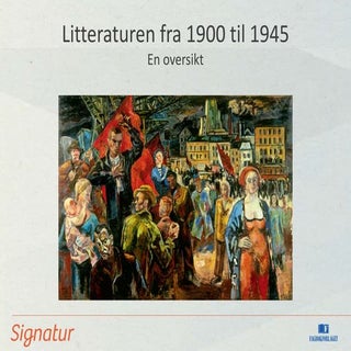 Litteraturen fra 1900 til 1945