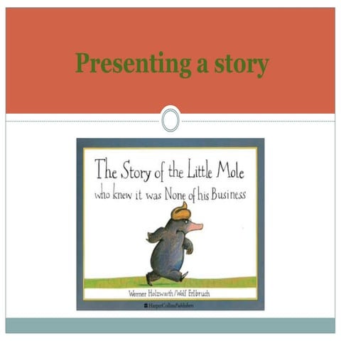 Little mole presentation