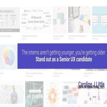 UXPA 2021: The interns aren’t getting younger, you’re getting older: Finding ...