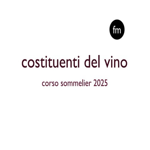 Costituenti del vino - 1 livello Corso AIS 2025
