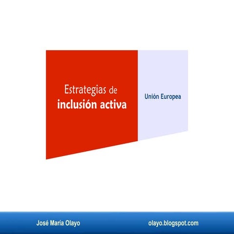 Estrategias de inclusión activa. Unión Europea.