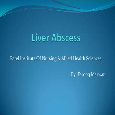 Live abscess | PPTX