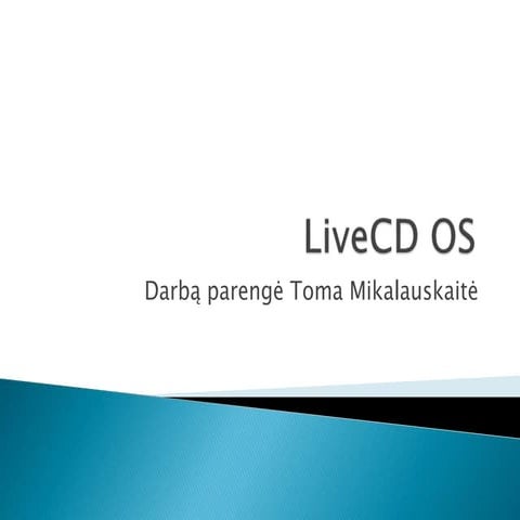 LiveCD OS | PPT