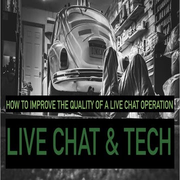 Live Chat and Tech