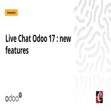 Live Chat Odoo 17 New Features - Odoo 17 Slides