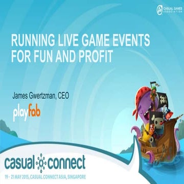 Running live game events for fun and profit