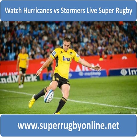Super Rugby - Live Hurricanes vs Stormers