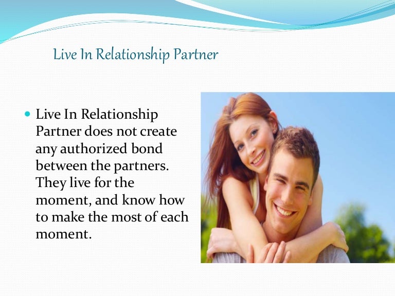 Live in relationship partner