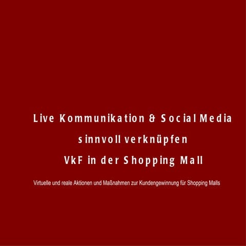 Live kommunikation & Social Media sinnvoll verknüpfen