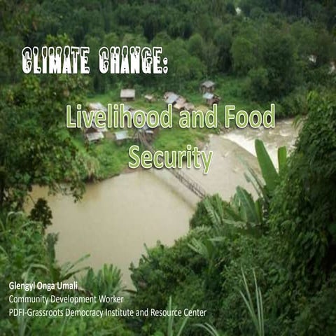 Livelihood and food security