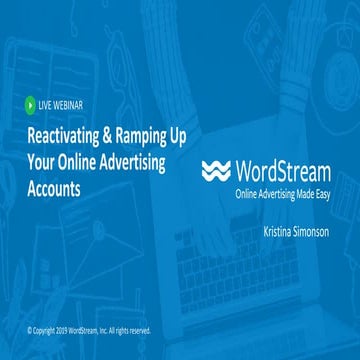 Live Q&A Series: Reactivating & Ramping Up Your Online Advertising Accounts