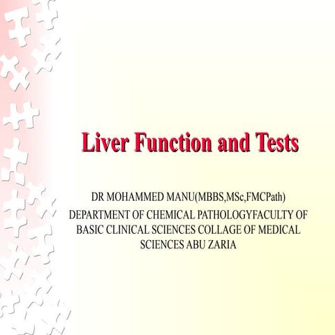 Comprehensive Overview of Liver Function and Diagnostic Tests | PPT