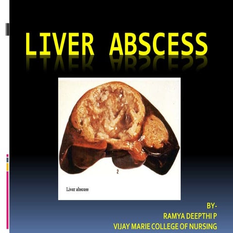 Liver abscess