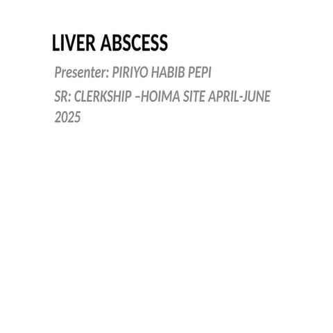 LIVER ABSCESS power point presentation slide