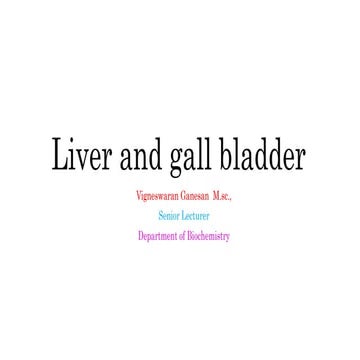 LIVER AND GALL BLADDER.pptx DIGESTIVE SYSTEM