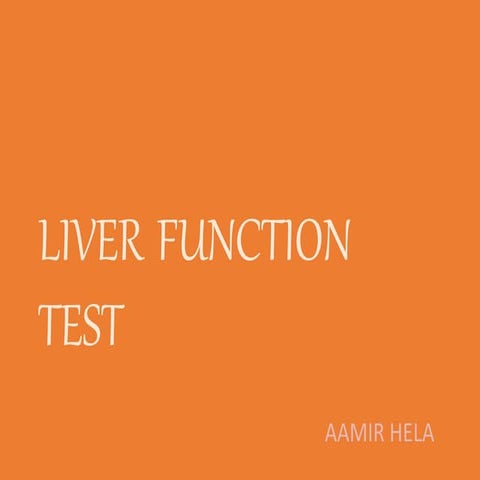 Liver and renal functional tests