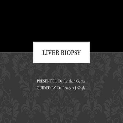 LIVER BIOPSYY.pptx important activity topic