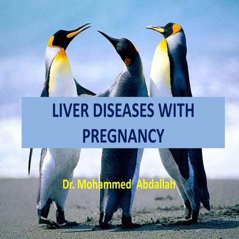 Liver diseases with pregnancy
