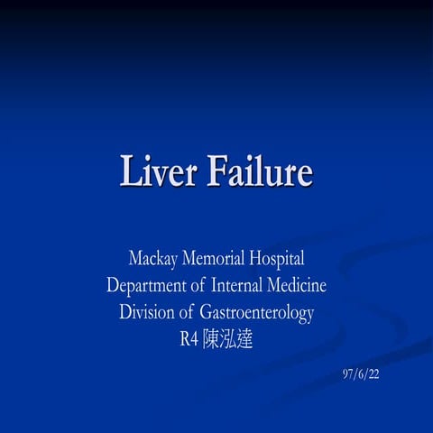 Acute liver failure | PPTX