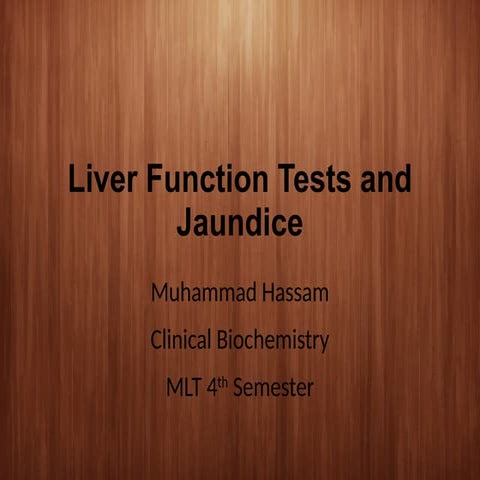Liver Function Tests and Jaundice with Types.ppt