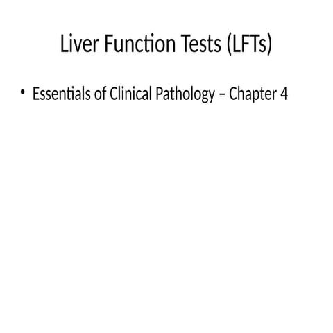 Liver function test ( the liver enzymes and their activities) | PPTX