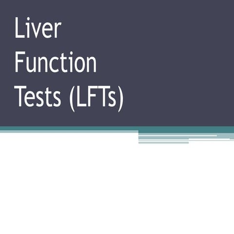 Liver Function Tests & Serology-1  .pptx