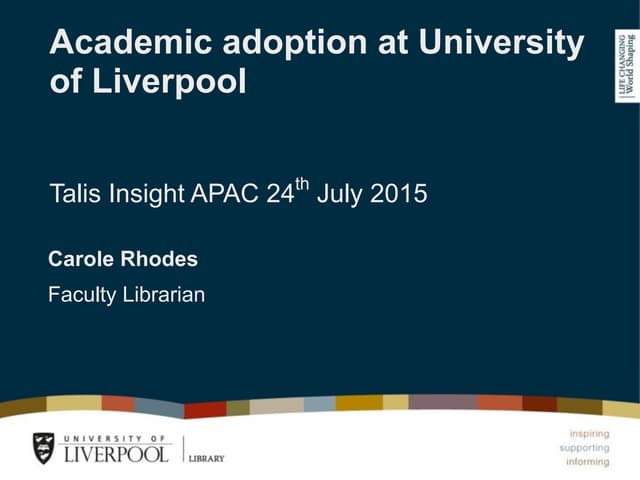 Academic adoption at the University...