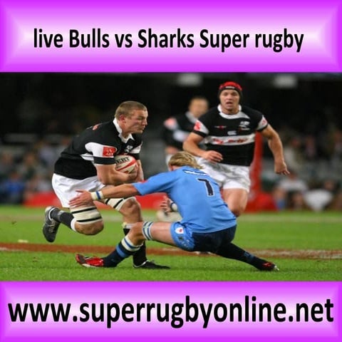 Live super rugby bulls vs sharks on mac | PPT