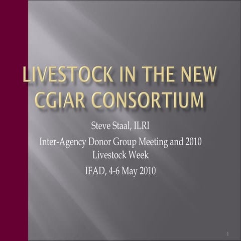 Livestock in the new CGIAR Consortium