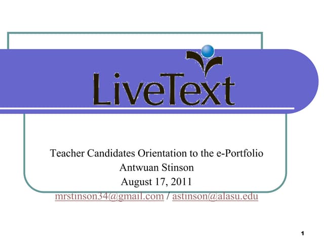 Livetext Presentation August 17, 2011