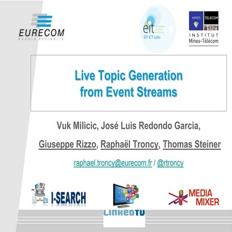 Live topic generation from event streams