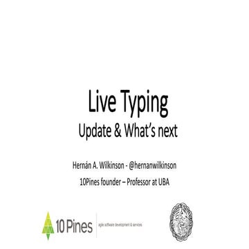 LiveTyping: Update and What is next