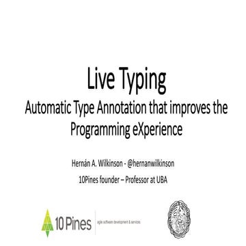Live Typing- Automatic Type Annotation that improves the Programming eXperie...